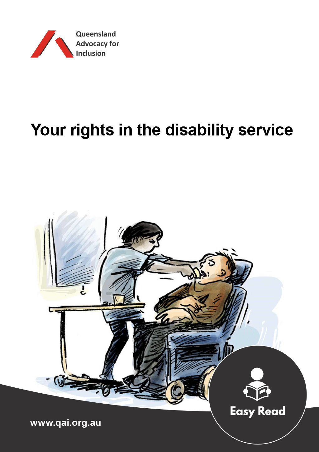 Checklist cover page with QAI logo, title "Your rights in the disability service" with an illustration of a man in a wheelchair and a support person shoving medication into his mouth. Easy Read icon in the bottom corner.